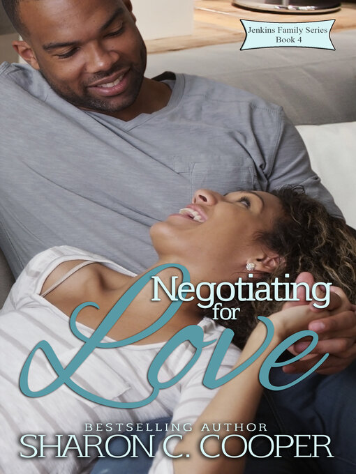 Title details for Negotiating for Love by Sharon C. Cooper - Available